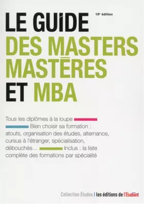 Couverture du produit · Le guide des masters-mastères et MBA