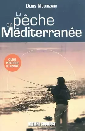 Couverture du produit · Peche En Mediterranee (La)/Poche