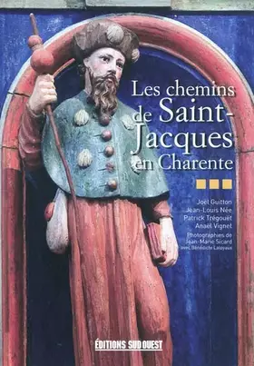 Couverture du produit · Chemins De St-Jacques En Charente (Les)