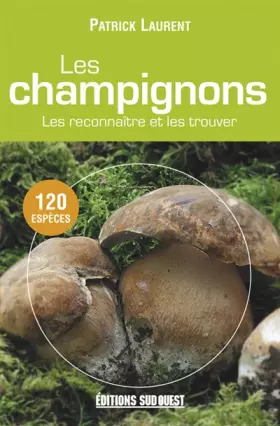 Couverture du produit · Champignons, Les Reconnaitre...