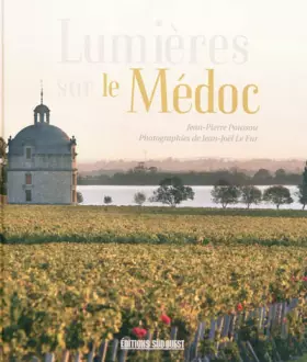 Couverture du produit · LUMIERES SUR LE MEDOC