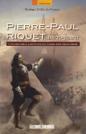 Couverture du produit · PIERRE-PAUL RIQUET (1609-1680)