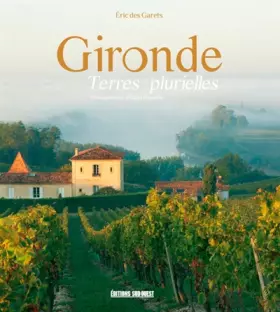 Couverture du produit · Gironde, Terres Plurielles