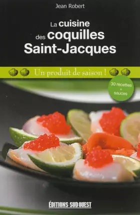 Couverture du produit · Cuisine Des Coquilles Saint-Jacques (La)