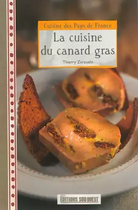 Couverture du produit · CUISINE DU CANARD GRAS