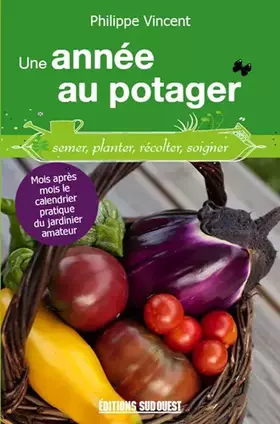 Couverture du produit · Une Annee Au Potager