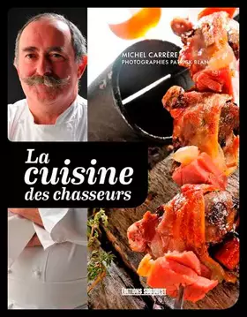 Couverture du produit · Cuisine Des Chasseurs