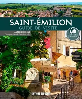 Couverture du produit · Saint-Emilion, Guide De Visite