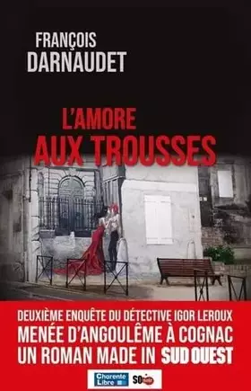 Couverture du produit · L'AMORE AUX TROUSSES