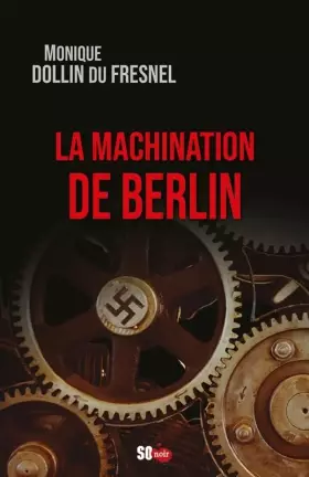 Couverture du produit · LA MACHINATION DE BERLIN