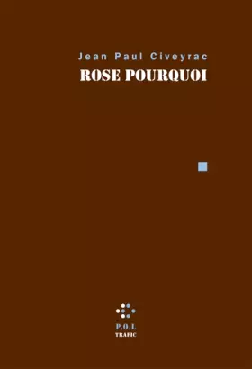 Couverture du produit · Rose pourquoi