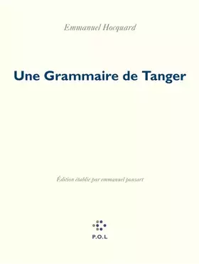 Couverture du produit · Une Grammaire de Tanger