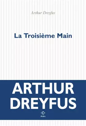 Couverture du produit · La Troisième Main