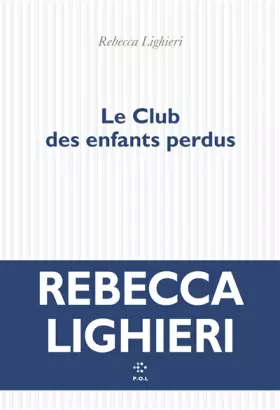 Couverture du produit · Le Club des enfants perdus