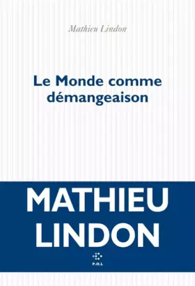 Couverture du produit · Le Monde comme démangeaison