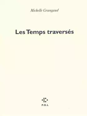 Couverture du produit · Les Temps traversés