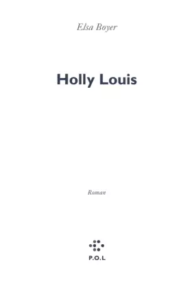 Couverture du produit · Holly Louis