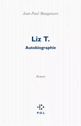 Couverture du produit · Liz T.: Autobiographie