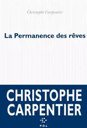 Couverture du produit · La Permanence des rêves