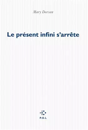 Couverture du produit · Le présent infini s'arrête