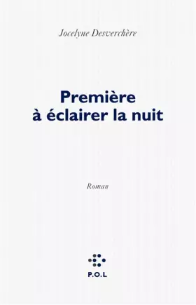 Couverture du produit · Première à éclairer la nuit