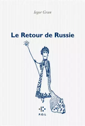 Couverture du produit · Le Retour de Russie