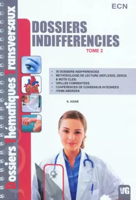 Couverture du produit · Dossiers indifférencies : Tome 2
