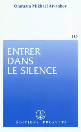 Couverture du produit · Entrer dans le silence
