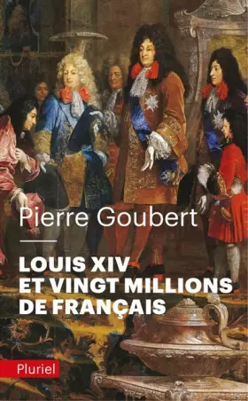 Couverture du produit · Louis XIV et vingt millions de Français