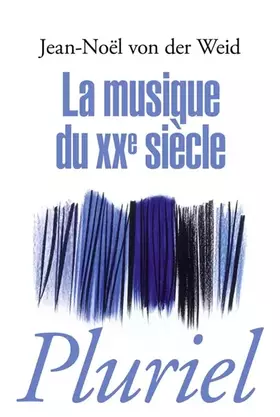 Couverture du produit · La musique du XXe siècle