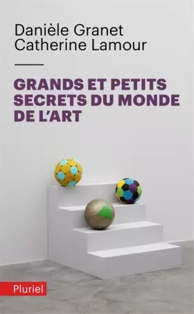 Couverture du produit · Grands et petits secrets du monde de l'art