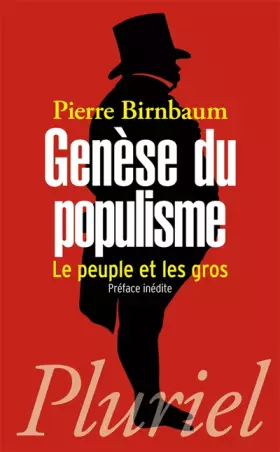 Couverture du produit · Genèse du populisme: Le peuple et les gros