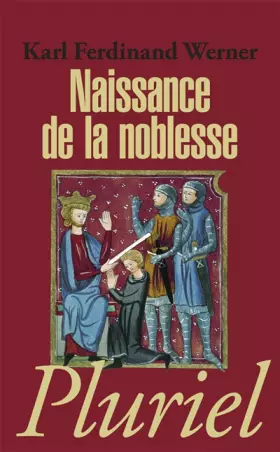Couverture du produit · Naissance de la noblesse
