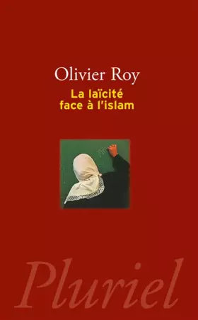 Couverture du produit · la laïcité face à l'islam