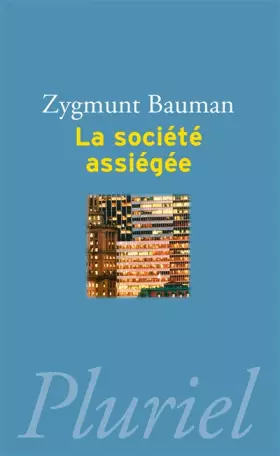 Couverture du produit · La société assiégée