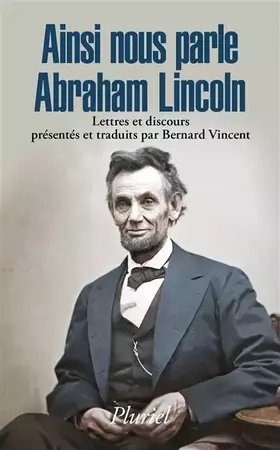 Couverture du produit · Ainsi nous parle Abraham Lincoln
