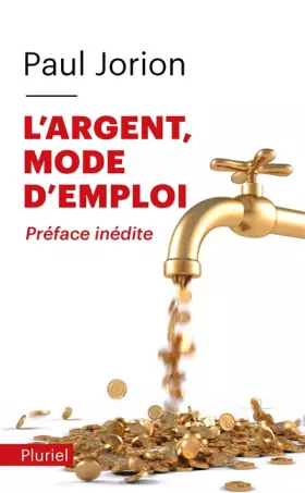 Couverture du produit · L'argent, mode d'emploi