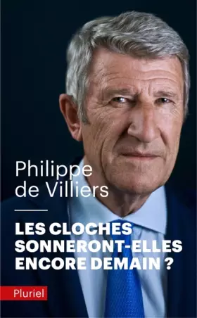Couverture du produit · Les cloches sonneront-elles encore demain ?