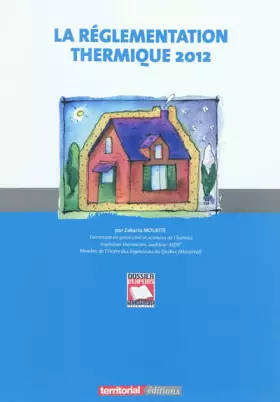 Couverture du produit · La réglementation thermique 2012