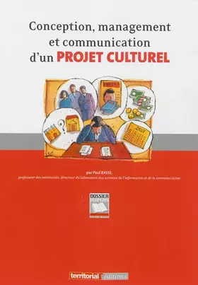 Couverture du produit · Conception, management et communication d'un projet culturel