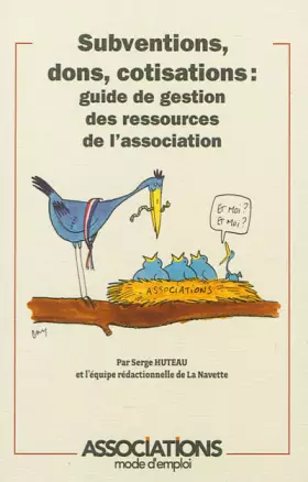 Couverture du produit · Subventions, dons, cotisations : guide de gestion des ressources de l'association