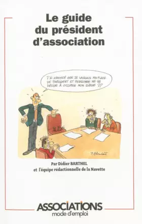 Couverture du produit · Le guide du président d'association