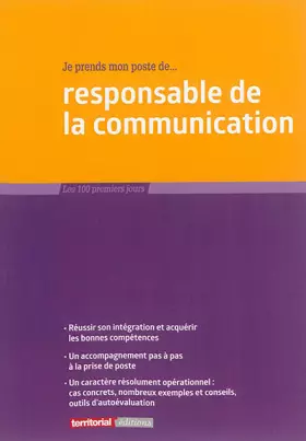 Couverture du produit · Je prends mon poste de responsable de la communication