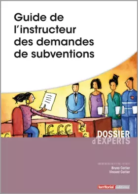 Couverture du produit · Guide de l'instructeur des demandes de subventions
