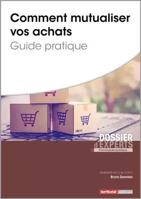 Couverture du produit · Comment mutualiser vos achats: Guide pratique