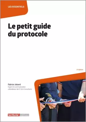 Couverture du produit · Le petit guide du protocole