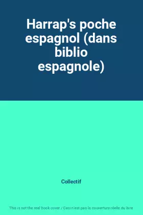 Couverture du produit · Harrap's poche espagnol (dans biblio espagnole)
