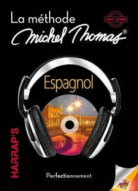Couverture du produit · Harrap's Michel Thomas Espagnol perfectionnement