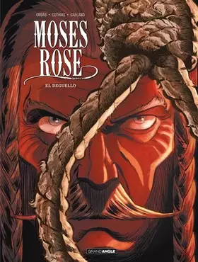 Couverture du produit · Moses Rose - vol. 03/3: Deguello