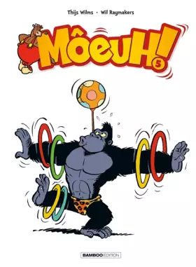 Couverture du produit · Môeuh ! - tome 05